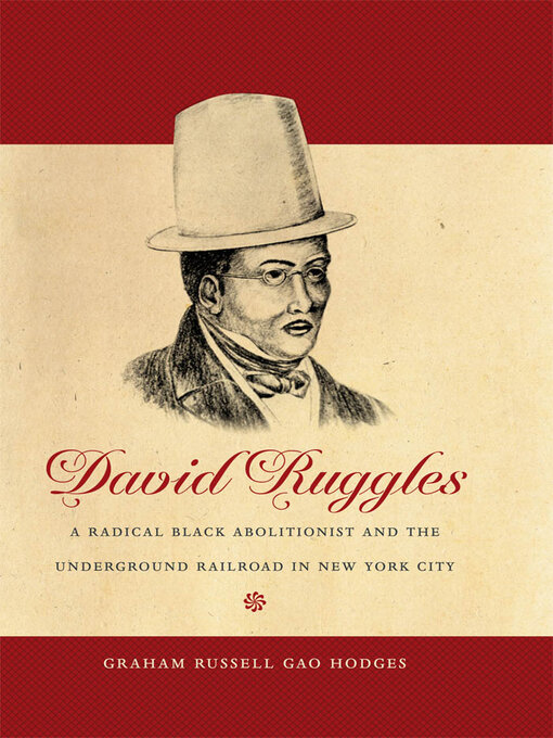 Title details for David Ruggles by Graham Russell Gao Hodges - Available